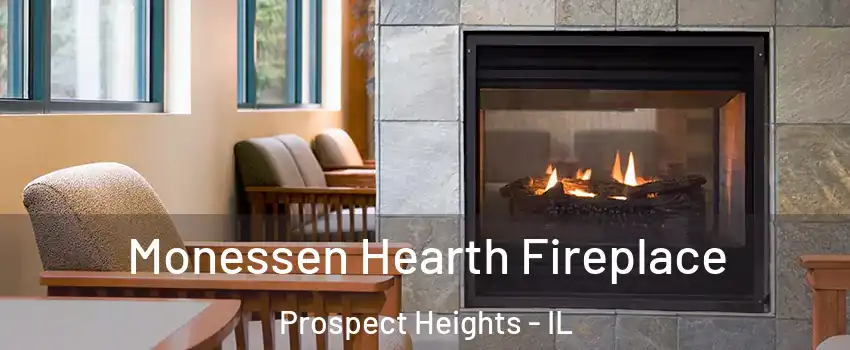  Monessen Hearth Fireplace Prospect Heights - IL